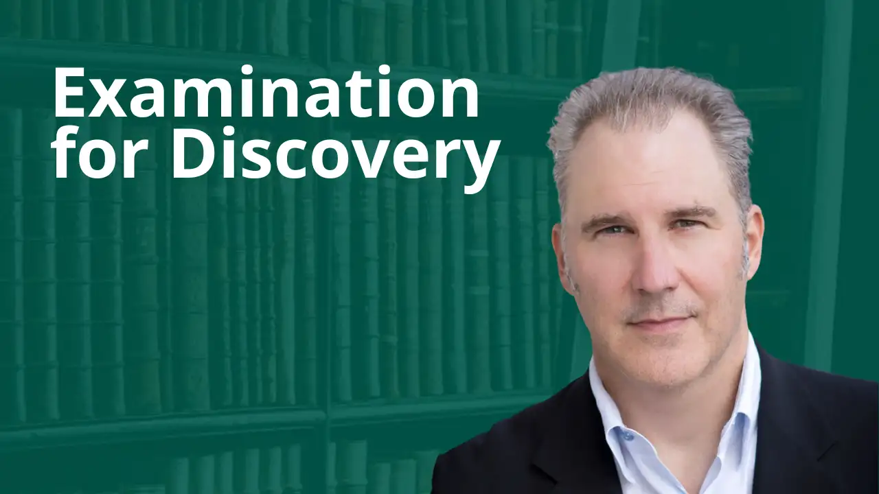 Examination for Discovery